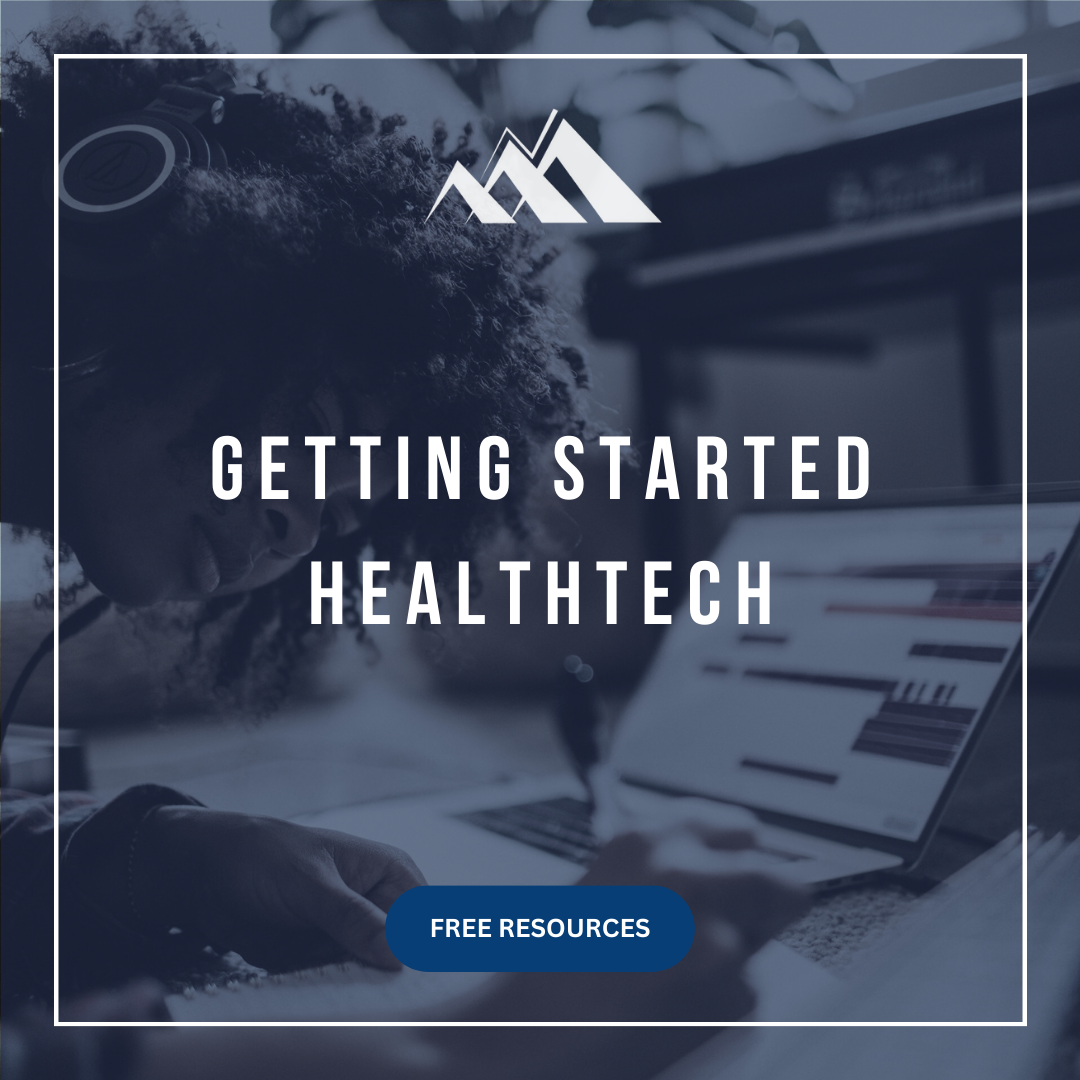 Getting Started in Healthtech